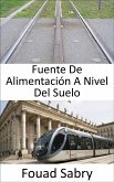 Fuente De Alimentación A Nivel Del Suelo (eBook, ePUB)