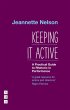 Keeping It Active: A Practical Guide to... - Bild 1
