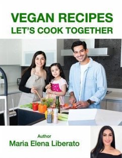 Cover VEGAN RECIPES, LET'S COOK TOGETHER (eBook, ePUB)