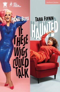 If These Wigs Could Talk & Haunted (eBook, ePUB) - Flynn, Tara; Bliss, Panti