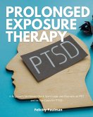 Prolonged Exposure Therapy (eBook, ePUB)