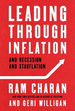 Leading Through Inflation (eBook, ePUB) - Charan, Ram; Willigan, Geri