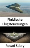 Fluidische Flugsteuerungen (eBook, ePUB)