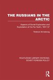 The Russians in the Arctic (eBook, ePUB)