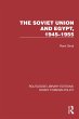 The Soviet Union and Egypt, 1945-1955... - Bild 1