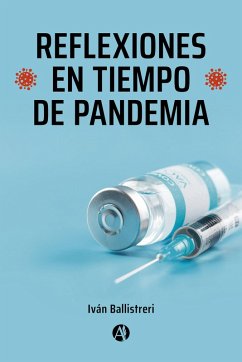Reflexiones en tiempo de pandemia (eBook, ePUB) - Ballistreri, Iván