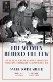 The Women Behind the Few (eBook, ePUB)