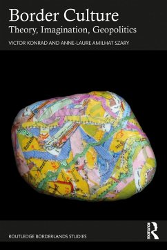 Border Culture (eBook, PDF) - Konrad, Victor; Szary, Anne-Laure Amilhat