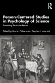 Person-Centered Studies in Psychology of Science (eBook, ePUB) Person-Centered Studies in Psychology of Science (eBook, ePUB)