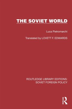 The Soviet World (eBook, ePUB) - Pietromarchi, Luca
