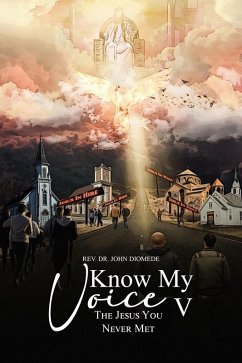 Know My Voice V (eBook, ePUB) - Diomede, Rev. John
