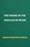 The Faking of the Epistles of Peter (eBook, ePUB)
