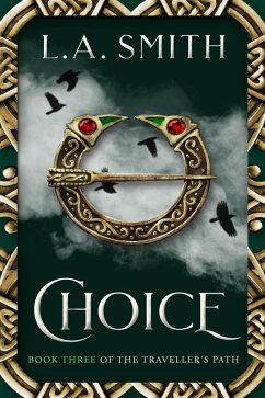 Choice (eBook, ePUB) - Smith, L. A.