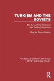 Turkism and the Soviets (eBook, ePUB)