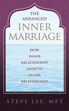 The Arranged Inner Marriage (eBook, ePUB) - Lee, Mft