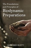 The Foundations and Principles of Biodynamic Preparations (eBook, ePUB)