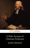 A Plain Account of Christian Perfection (eBook, ePUB)