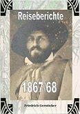 Reiseberichte 1867/68 (eBook, ePUB)