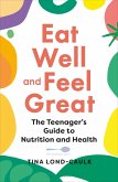 Eat Well and Feel Great (eBook, ePUB)