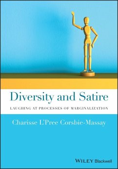 Diversity and Satire (eBook, PDF) - Corsbie-Massay, Charisse L'Pree