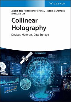 Collinear Holography (eBook, PDF) - Tan, Xiaodi; Horimai, Hideyoshi; Shimura, Tsutomu; Lin, Xiao