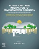 Plants and their Interaction to Environmental Pollution (eBook, ePUB)