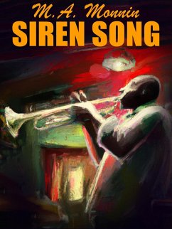 Siren Song (eBook, ePUB) - Monnin, M. A.