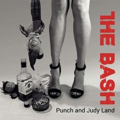 Punch And Judy Land - Bash,The
