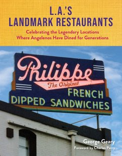 L.A.'s Landmark Restaurants (eBook, ePUB) - Geary, George