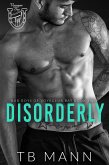 Disorderly (Bad Boys of Voyageur Bay, #2) (eBook, ePUB)