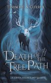 Death of the Tree Path (eBook, ePUB)