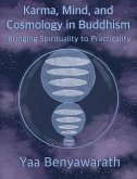Karma, Mind, and Cosmology in Buddhism (eBook, ePUB)