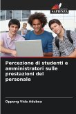 Percezione di studenti e amministratori sulle prestazioni del personale