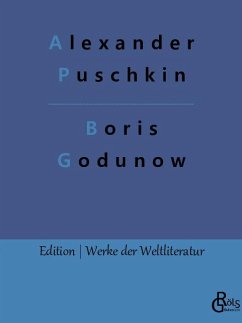 Boris Godunow - Puschkin, Alexander