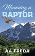 MANNING A RAPTOR - Bild 1