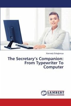 The Secretary¿s Companion: From Typewriter To Computer