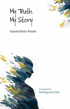 My Truth My Story - Panda, Gayatribala