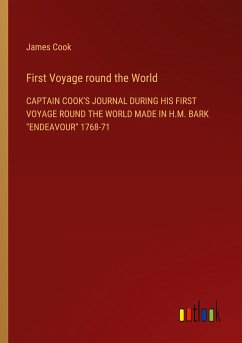 First Voyage round the World - Cook, James