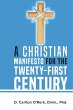 A Christian Manifesto for the... - Bild 1
