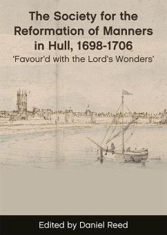 The Society for the Reformation of Manners in Hull, 1698-1706