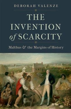 The Invention of Scarcity - Valenze, Deborah