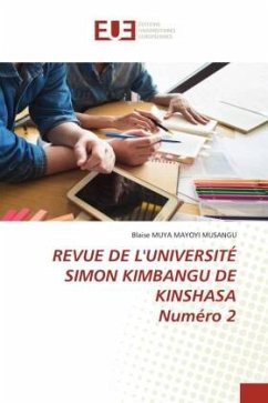 REVUE DE L'UNIVERSITÉ SIMON KIMBANGU DE KINSHASA Numéro 2 - Muya Mayoyi Musangu, Blaise