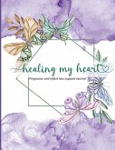 Healing my heart