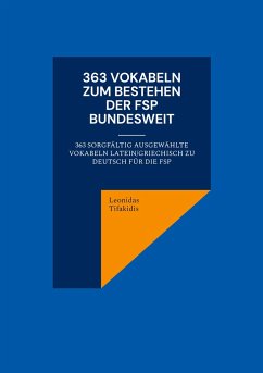 363 Vokabeln zum Bestehen der FSP bundesweit