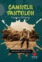 Camurlu Pantolon - Eratilla, Misbah