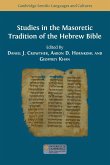 Studies in the Masoretic Tradition of the Hebrew Bible