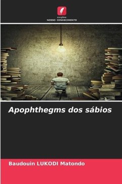 Apophthegms dos sábios - Lukodi Matondo, Baudouin