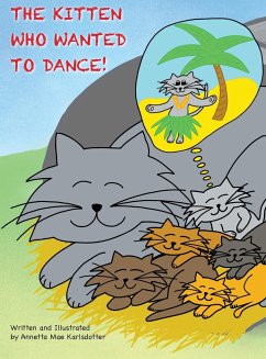 The Kitten Who Wanted to Dance - Karlsdotter, Annetta Mae