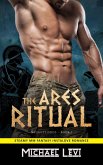 The Ares Ritual - Steamy MM Fantasy Instalove Romance (Naughty Gods, #1) (eBook, ePUB)