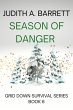 Season of Danger (Grid Down Survival,... - Bild 1